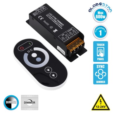 GLOBOSTAR® DIMMERIO 73312 Σετ Dimmer με RF Ασύρματο Χειριστήριο με 1 x 25A 600W Κανάλι DC 12-24V 25A 600W Max IP20 - RF2.4Ghz SYNC - Μ12.8 x Π4.1 x Υ3.4cm - 2 Χρόνια Εγγύηση