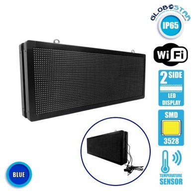 GLOBOSTAR® DISPLAY 90323 Κυλιόμενη Ψηφιακή Επιγραφή P10 Διπλής Όψης LED AC 220-240V Αδιάβροχο IP65 Μπλε - WiFi Control μέσω FK APP - Αισθητήρας Θερμοκρασίας & Υγρασίας - Μ104 x Π12 x Υ40cm - 2 Χρόνια Εγγύηση