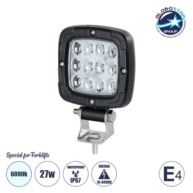 GloboStar® 85454 E4 Mark Vehicle & Forklift Work Lights - Φώτα Εργασίας για Οχήματα Περονοφόρα - Κλάρκ LED 27W DC 10-80V Αδιάβροχο IP67 Ψυχρό Λευκό 6000K Μ9.5 x Π3 x Υ13.5cm